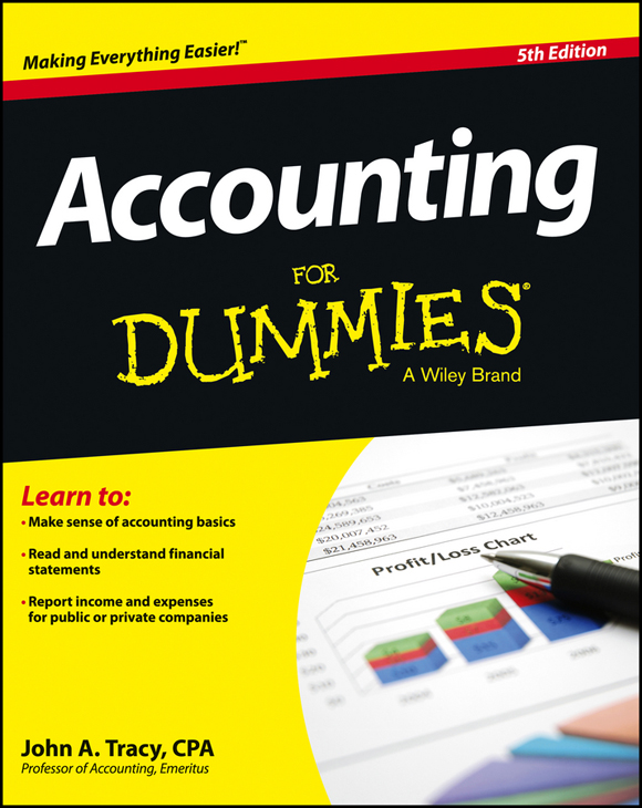 Accounting For Dummies 5th Edition Published by John Wiley Sons Inc 111 - photo 1