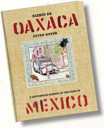 Also by the author from PM Press Diario de Oaxaca A Sketchbook Journal of Two - photo 3