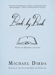 Michael Dirda - Book by Book: Notes on Reading and Life