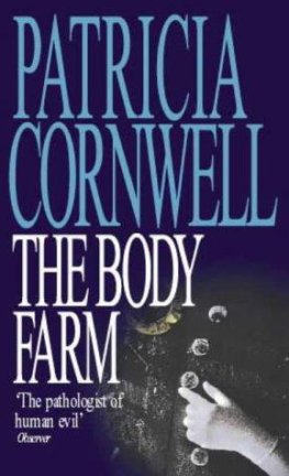 Patricia Cornwell The Body Farm