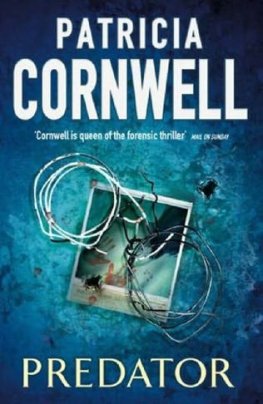 Patricia Cornwell - Predator