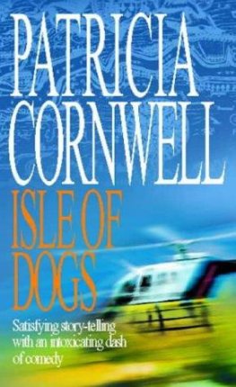 Patricia Cornwell - Isle of Dogs