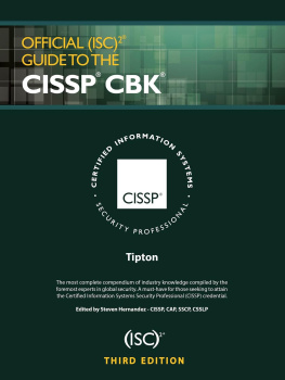 Steven Hernandez CISSP - Official (ISC)2 Guide to the CISSP CBK, Third Edition ((ISC)2 Press)
