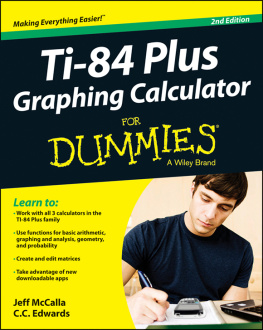 McCalla - Ti-84 Plus Graphing Calculator For Dummies