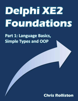 Chris Rolliston - Delphi XE2 Foundations - Part 1