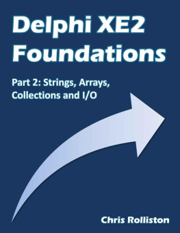 Chris Rolliston Delphi XE2 Foundations - Part 2