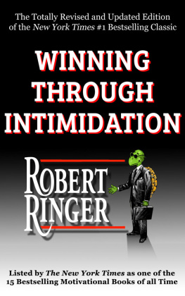 Robert J. Ringer - Winning Through Intimidation
