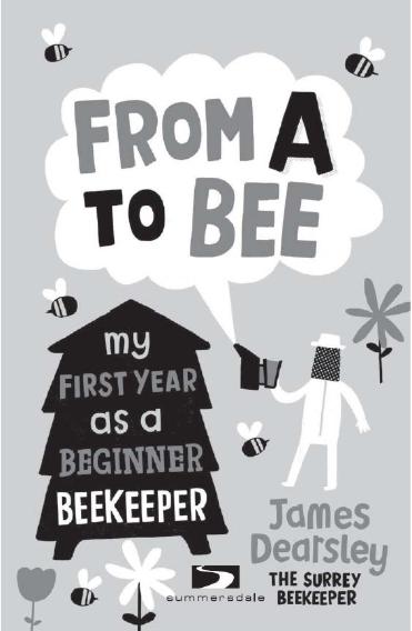 From A to Bee My First Year as a Beginner Beekeeper - image 2