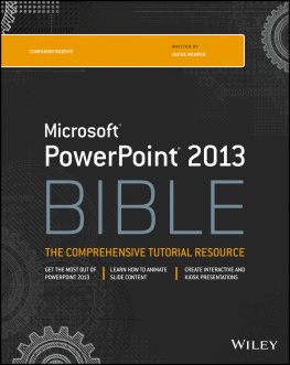 Faithe Wempen - Microsoft PowerPoint 2013 Bible