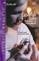 Sharon Sala The Way To Yesterday (Bestselling Author Collection)