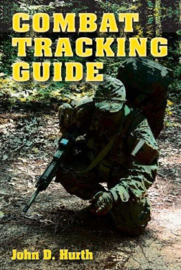 John D. Hurth Combat Tracking Guide