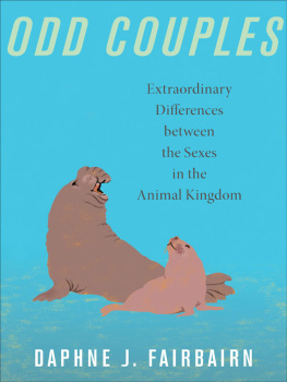 Daphne J. Fairbairn - Odd Couples: Extraordinary Differences between the Sexes in the Animal Kingdom