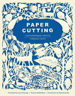 Laura Heyenga - Paper cutting book: contemporary artists, timeless craft