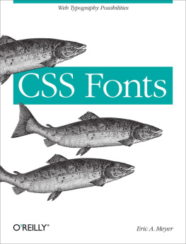 Eric A. Meyer - CSS Fonts