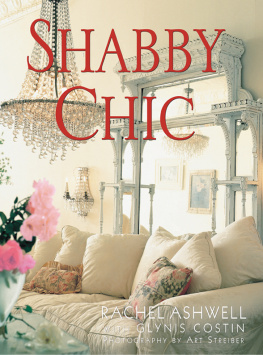 Rachel Ashwell - Shabby Chic