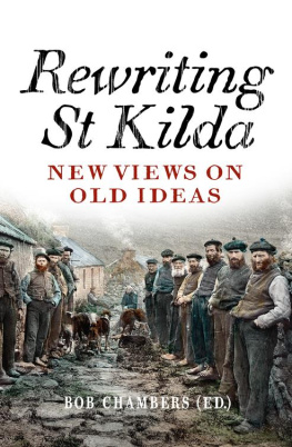 Bob Chambers - Rewriting St Kilda: new views on old ideas
