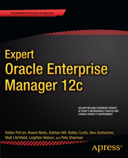 Kellyn Potvin - Expert Oracle Enterprise Manager 12c