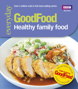 Cassie Best (editor) - Good food: healthy family food