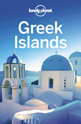 Korina Miller - Lonely Planet Greek Islands