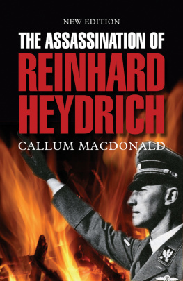 Callum Macdonald - The Assassination of Reinhard Heydrich