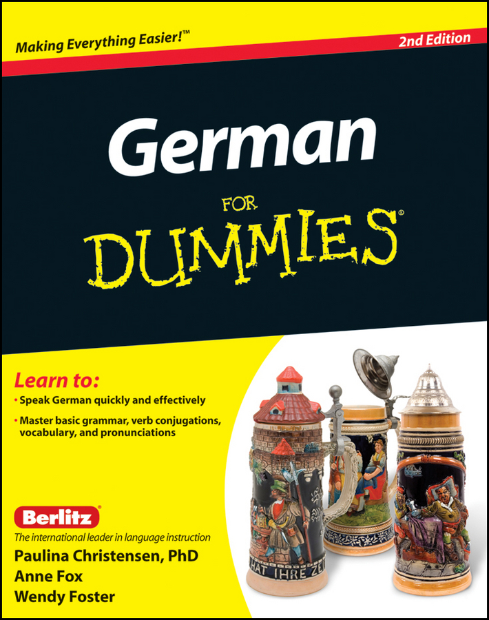 German For Dummies 2nd Edition by Paulina Christensen Anne Fox and Wendy - photo 1