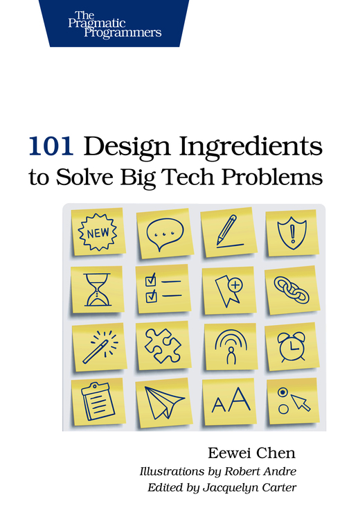 101 Design Ingredients to Solve Big Tech Problems by Eewei Chen Version P10 - photo 1