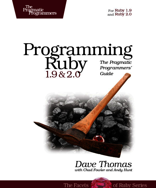 Programming Ruby 19 20 The Pragmatic Programmers Guide by Dave Thomas with - photo 1