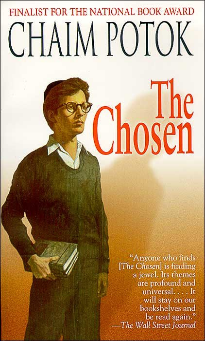 Chaim Potok The Chosen First published in 1967 To Dr Israel Charny Mrs - photo 1