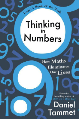 Daniel Tammet - Thinking in Numbers: How Maths Illuminates Our Lives