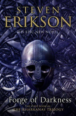 Steven Erikson Forge of Darkness