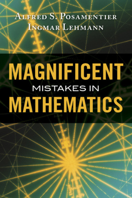 Alfred S. Posamentier - Magnificent mistakes in mathematics