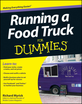 Richard Myrick - Running a food truck for dummies