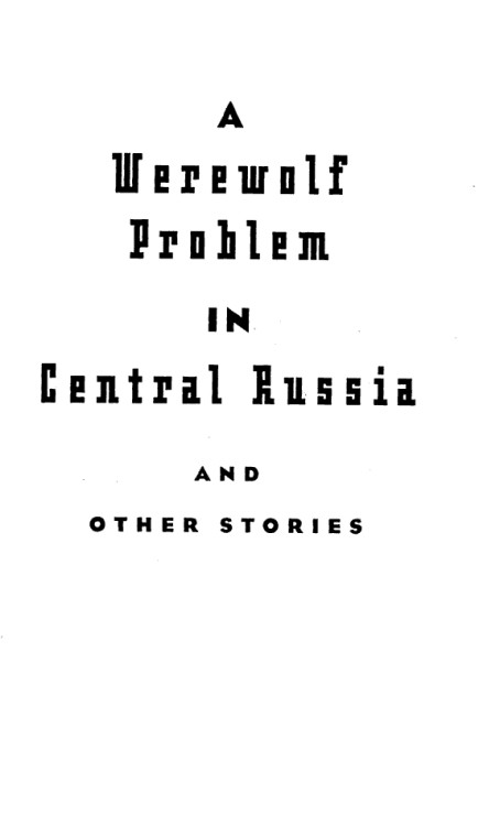 A Werewolf Problem in Central Russia and Other Stories By Victor Pelevin - photo 2