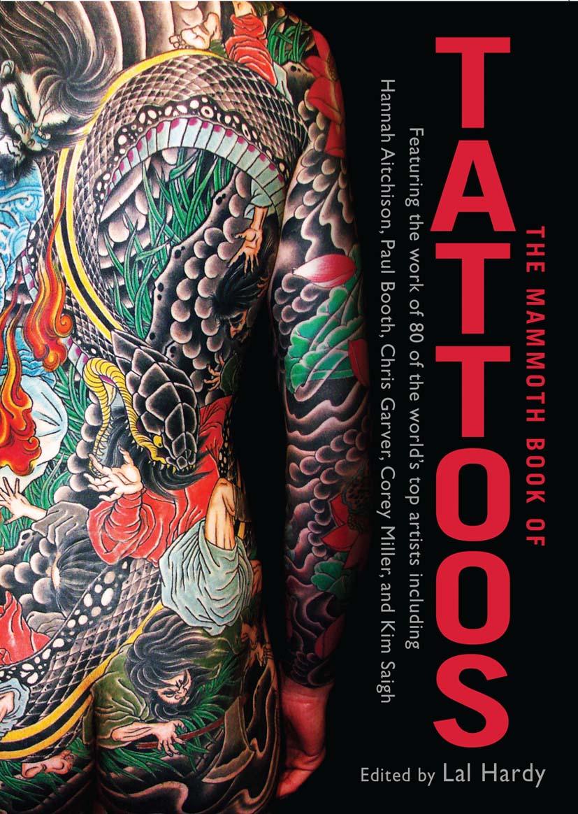 The Mammoth Book of TATTOOS Also available - photo 1