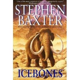 Stephen Baxter - Icebones (Mammoth Trilogy 3)