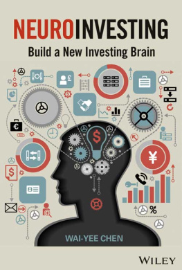 Wai-Yee Chen NeuroInvesting: build a new investing brain