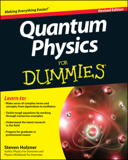 Steve Holzner Quantum physics for dummies