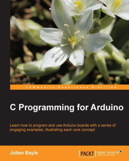 Julien Bayle - C programming for Arduino