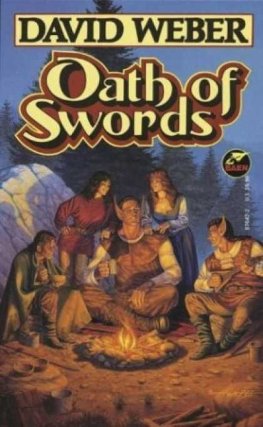 David Weber - Oath of Swords