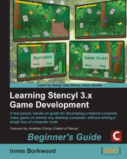 lnnes Borkwood - Learning Stencyl 3.x game development: beginners guide