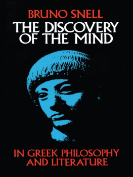 Bruno Snell - The Discovery of the Mind in Greek Philosophy and Literature