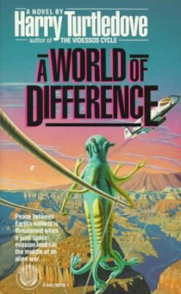 Harry Turtledove - A World of Difference