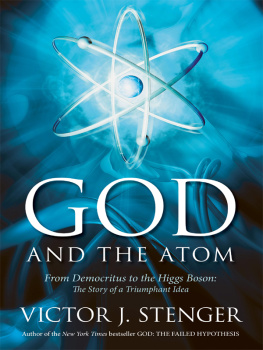 Victor J. Stenger God and the atom