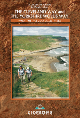 Paddy Dillon The Cleveland Way and the Yorkshire Wolds Way: With the Tabular Hills Walk