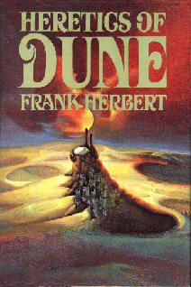 Heretics of Dune Frank Herbert When I was writing Dune there was no - photo 1