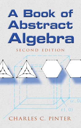 Charles C Pinter A Book of Abstract Algebra
