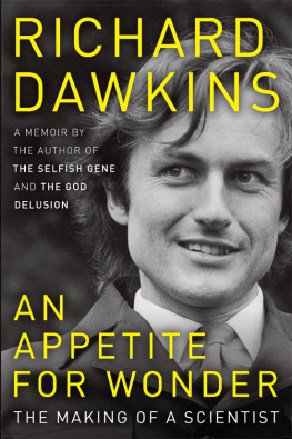 Richard Dawkins - An Appetite for Wonder: The Making of a Scientist