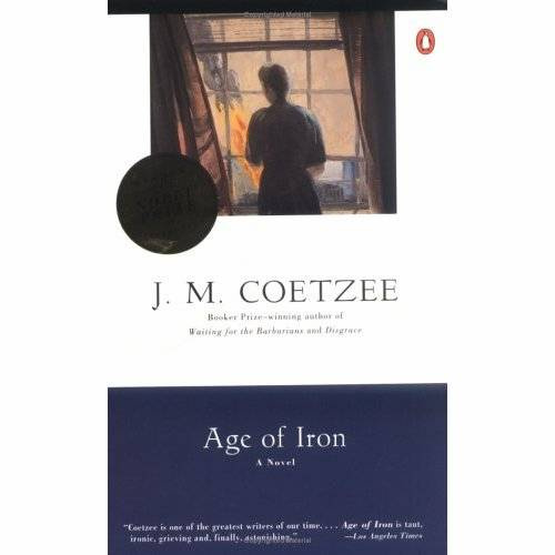 J M Coetzee Age of Iron For VHMC 1904-I985 zc 1912-1988 NGC - photo 1