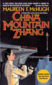 Maureen F McHugh China Mountain Zhang CHINA MOUNTAIN Zhang The foreman - photo 1