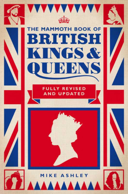 Michael Ashley - Mammoth Book of British Kings and Queens